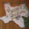 Marc Schaefgen - Merry Christmas from Austin